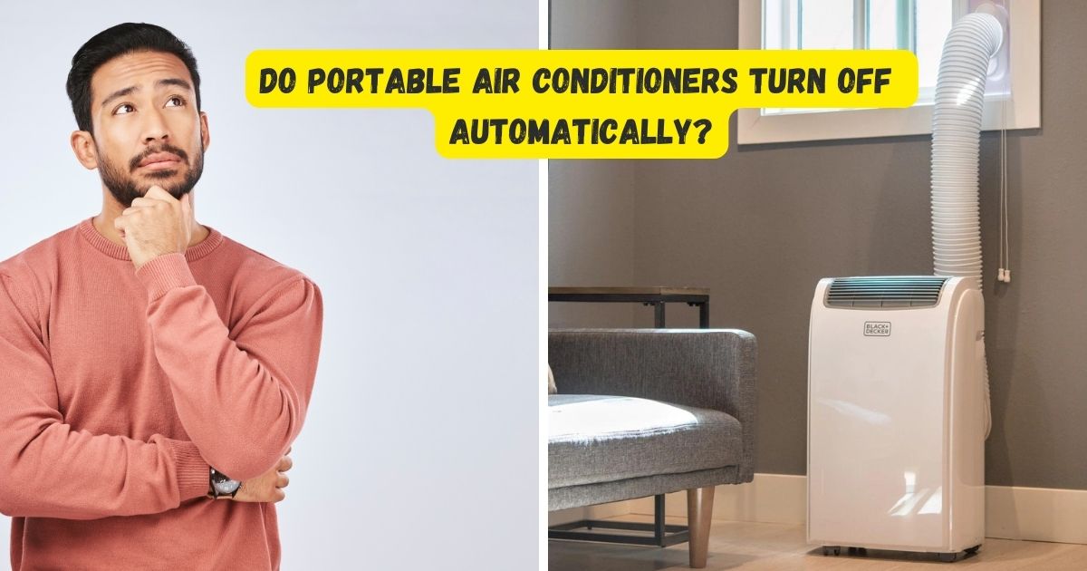Do Portable Air Conditioners Turn Off Automatically