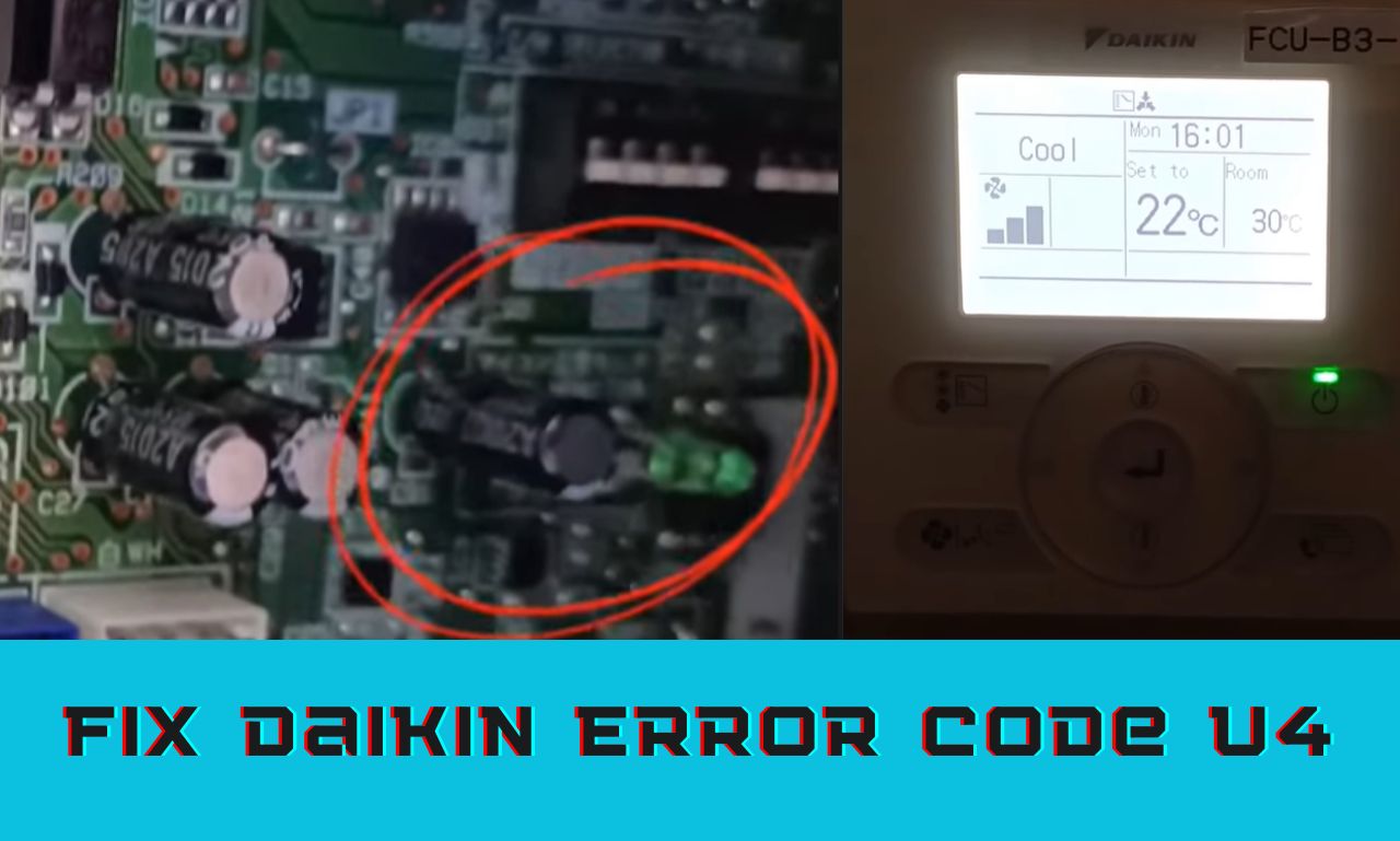Fix Daikin Error Code U4