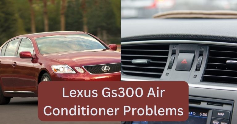 Troubleshoot Lexus Gs300 Air Conditioner Problems: Expert Tips