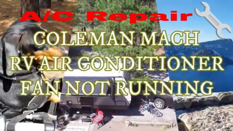 Troubleshooting Guide: Coleman Mach Ac Fan Not Working – Fix The Issue Now!